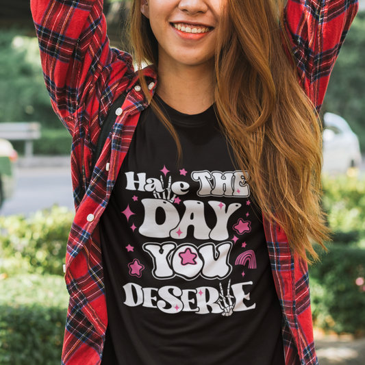 funny-quotes-t-shirt-have-the-day-you-deserve-funny-karma-sarcastic-retro-groovy