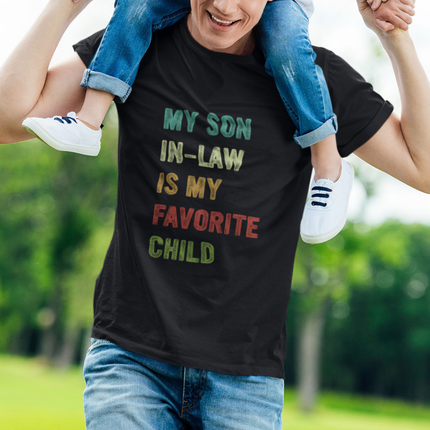 son-in-law-t-shirt-my-son-in-law-is-my-favorite-child-funny-family-humor