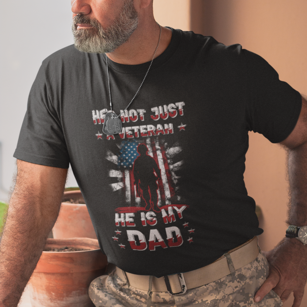 he-is-not-just-a-veteran-he-is-my-dad-my-hero-veteran-dad-t-shirt