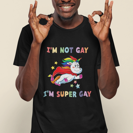 gay-pride-t-shirt-im-not-gay-im-super-gay-cute-unicorn-lgbt-rainbow-gay-pride