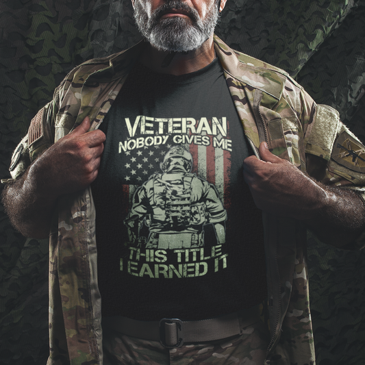 american-veteran-t-shirt-nobody-gives-me-this-tittle-i-earned-it