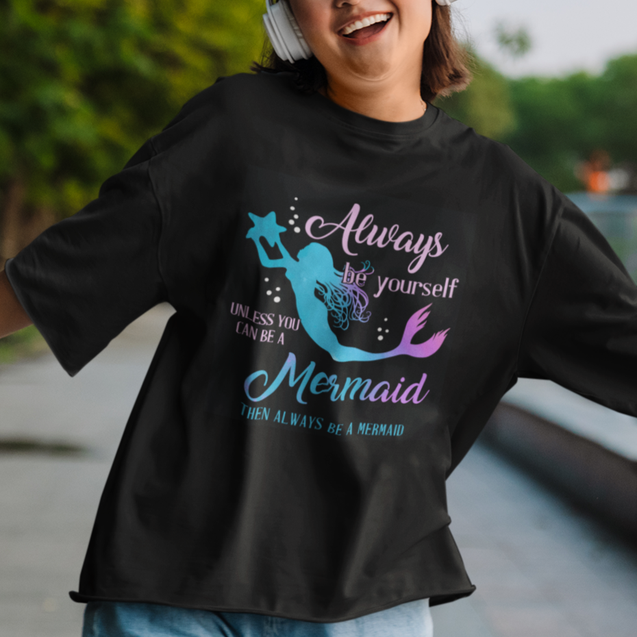funny-mermaid-lover-t-shirt-always-be-yourself-unless-you-can-be-a-mermaid-then-always-be