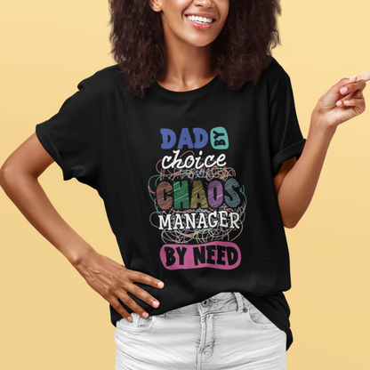 fathers-day-t-shirt-funny-dad-by-choice-chaos-coordinator-by-need-fathers-day-gag-gifts-for-dad-father
