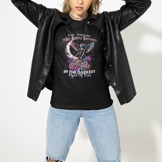 find-someone-who-grows-flowers-in-the-darkest-part-of-you-fairy-skull-skeleton-t-shirt-ts02