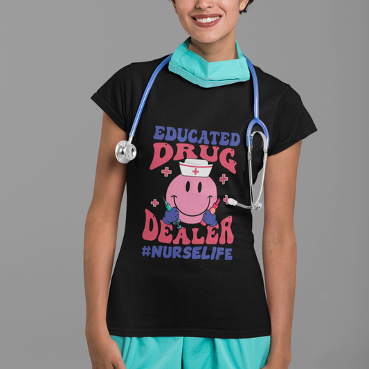 funny-nurse-t-shirt-educated-drug-dealer-nurse-life-groovy-funny-nurse