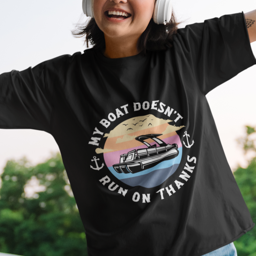 funny-my-boat-doesnt-run-on-thanks-pontoon-boat-owners-t-shirt