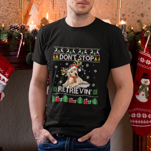 dont-stop-retrievin-golden-retriever-ugly-christmas-t-shirt
