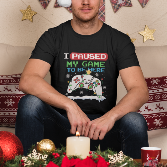 christmas-gamer-i-paused-my-game-to-be-here-t-shirt