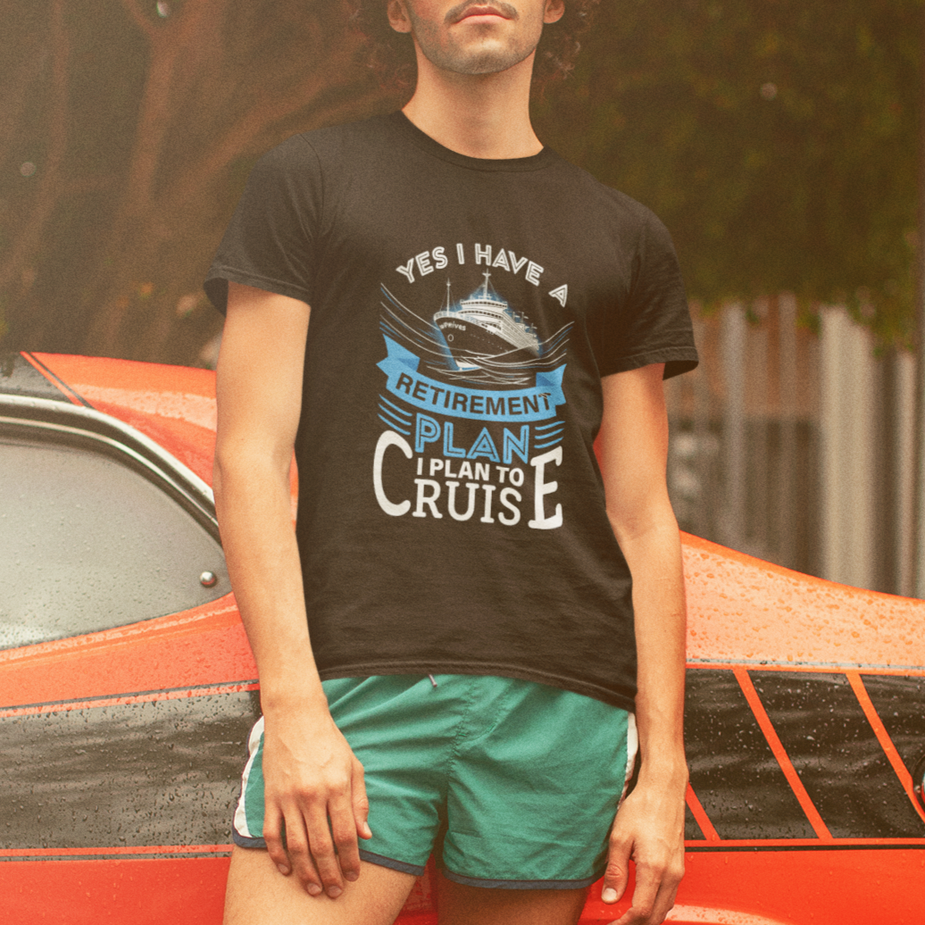 retirement-t-shirt-yes-i-do-have-a-plan-to-cruise-retired-cruising