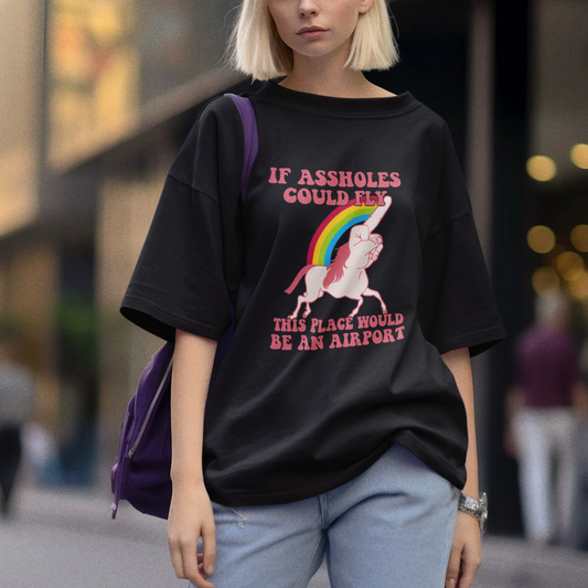 sarcastic-quotes-t-shirt-if-assholes-could-fly-this-place-would-be-an-airport-gag-asshole-joke