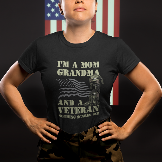 im-a-mom-grandma-and-a-veteran-nothing-scares-me-t-shirt-for-female-veteran-woman-veteran-shirt-patriotic-shirt-us-military-shirt-t-shirt-1