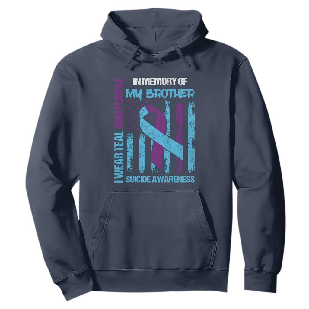 Suicide Prevention Support Hoodie Teal and Purple Ribbon for Brother