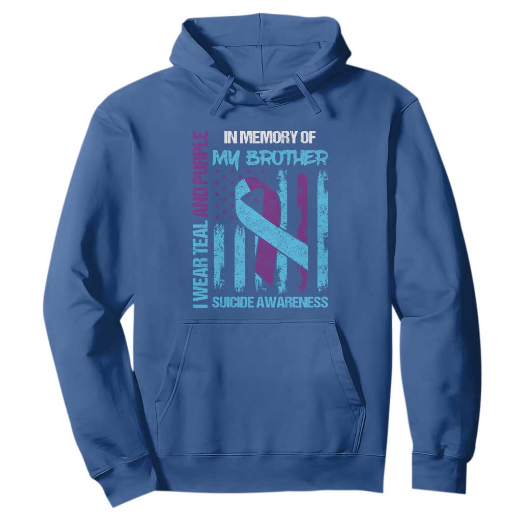 Suicide Prevention Support Hoodie Teal and Purple Ribbon for Brother