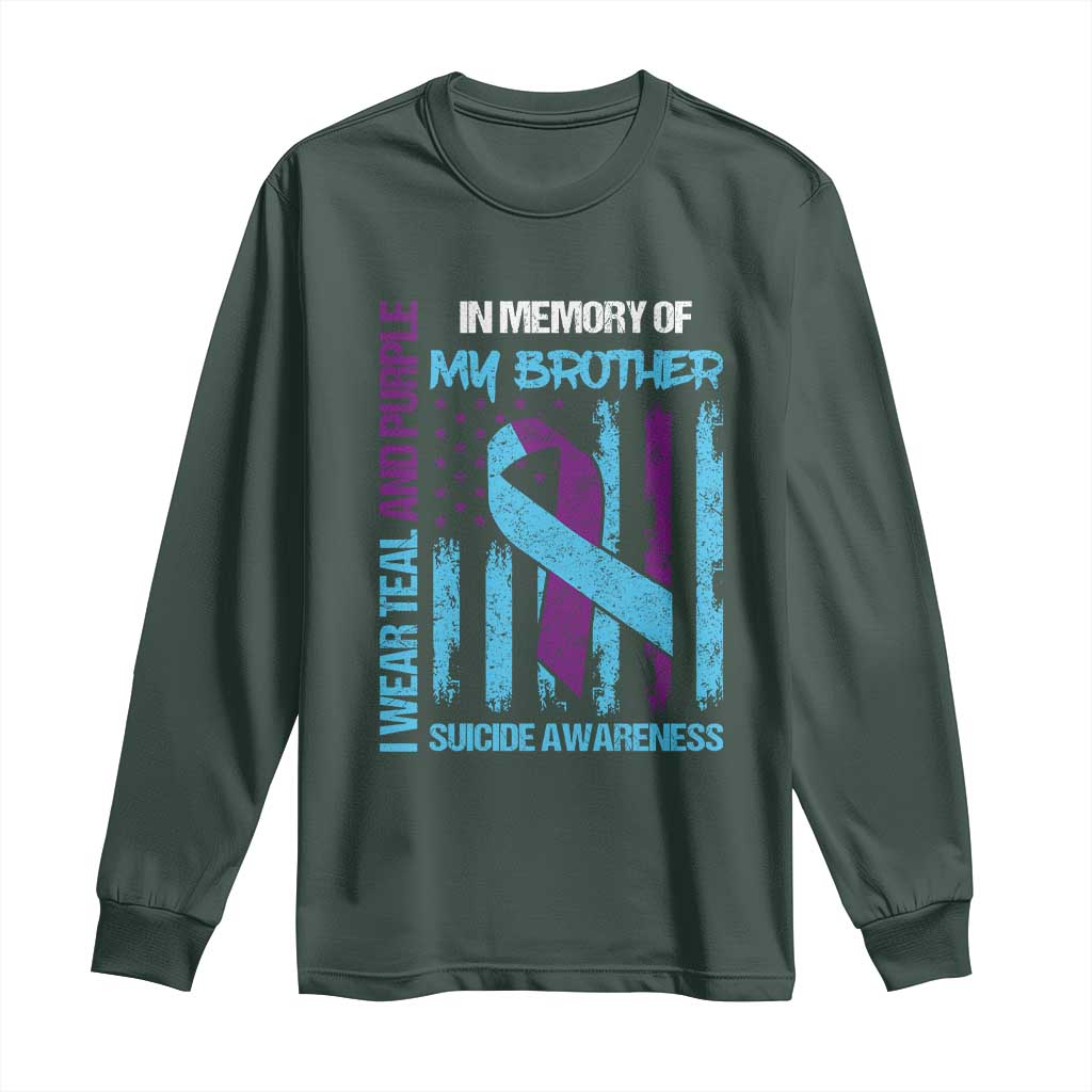 Suicide Prevention Support Long Sleeve Shirt Teal and Purple Ribbon for Brother