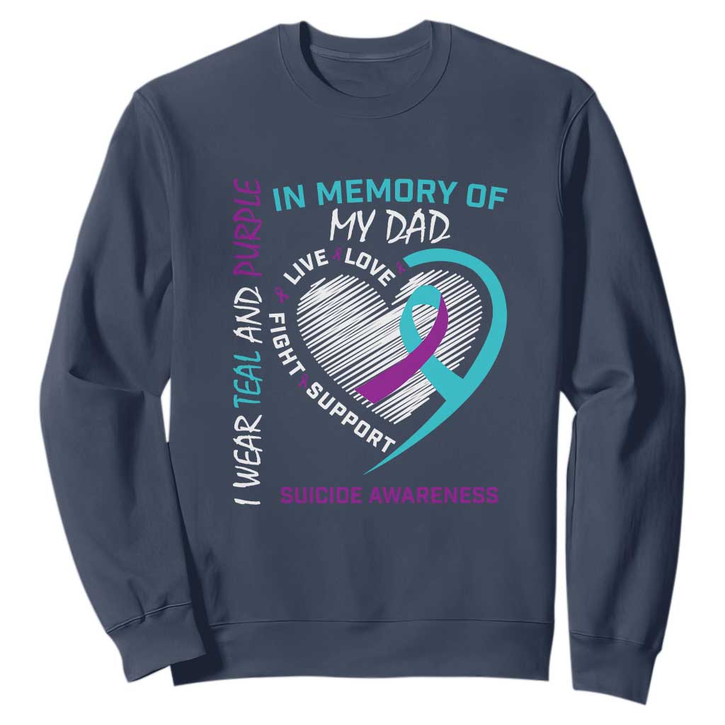 In Memory of My Son Sweatshirt Suicide Support & Prevention - Loss of Child Tribute
