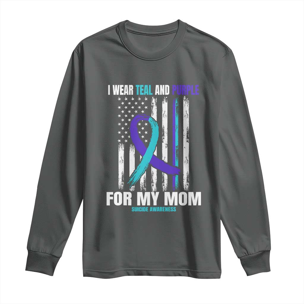 Suicide Prevention Support Long Sleeve Shirt I Wear Teal & Purple for Someone I Miss | Flag Design