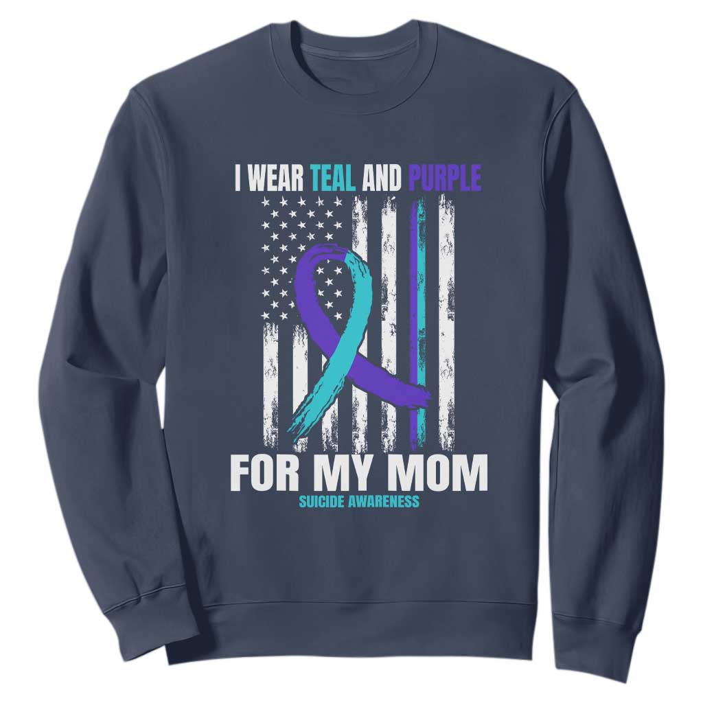 Suicide Prevention Support Sweatshirt I Wear Teal & Purple for Someone I Miss | Flag Design