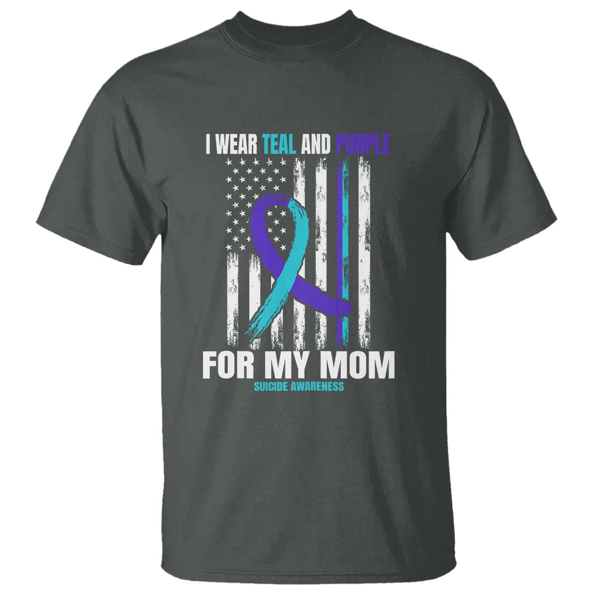 Suicide Prevention Support T Shirt I Wear Teal & Purple for Someone I Miss | Flag Design