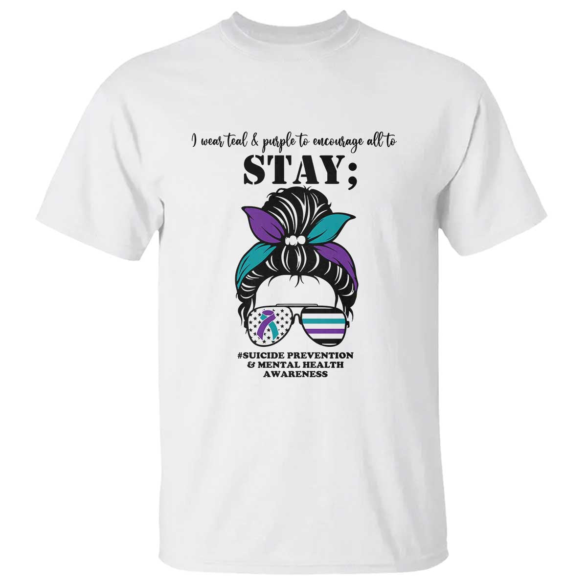Mental Health Support T Shirt Suicide Prevention Messy Bun Warrior