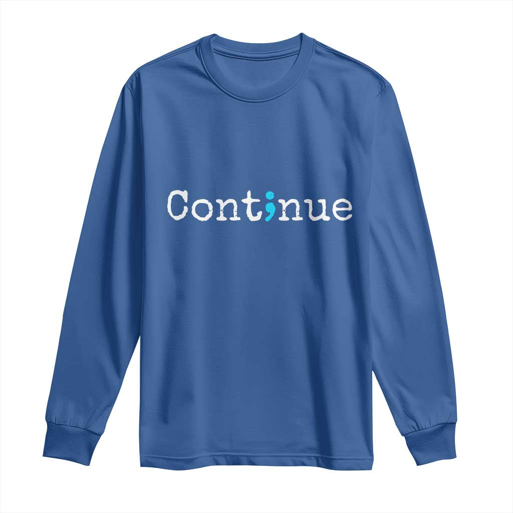 Mental Health & Suicide Prevention Long Sleeve Shirt Semicolon Support Design