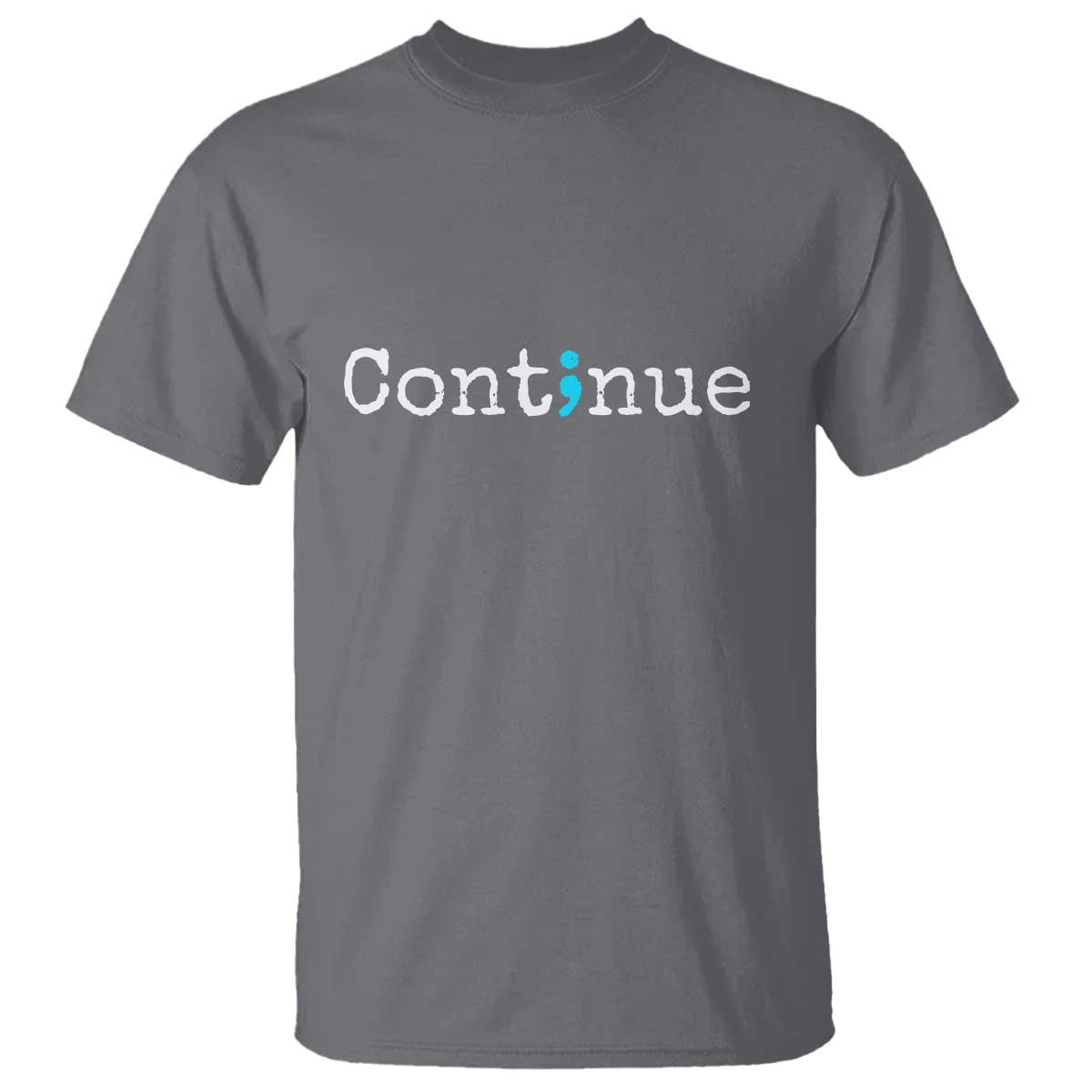 Mental Health & Suicide Prevention T Shirt Semicolon Support Design