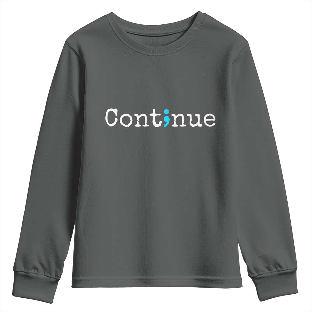 Mental Health & Suicide Prevention Youth Sweatshirt Semicolon Support Design
