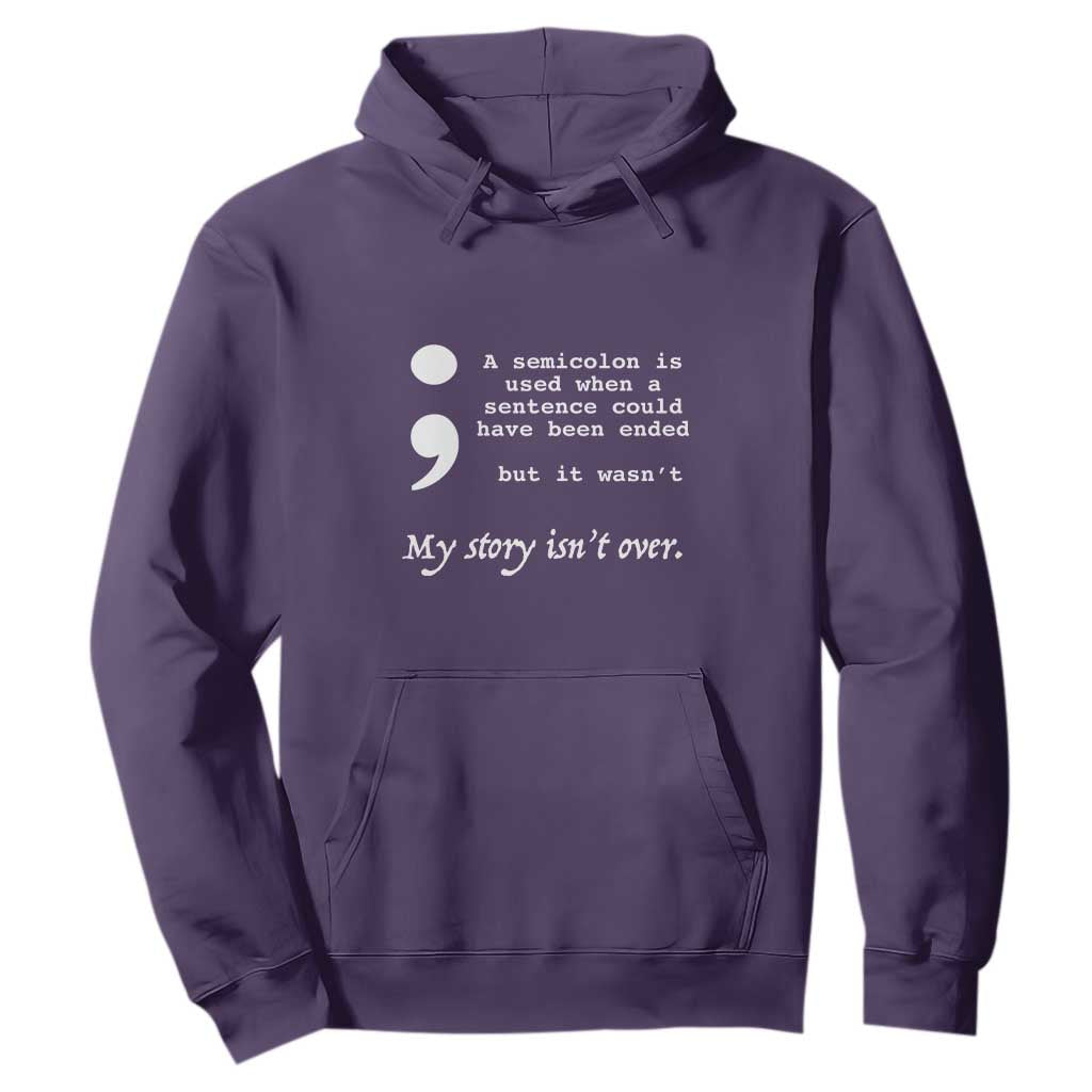Suicide Prevention Support Hoodie Semicolon Symbol for Mental Health Warrior