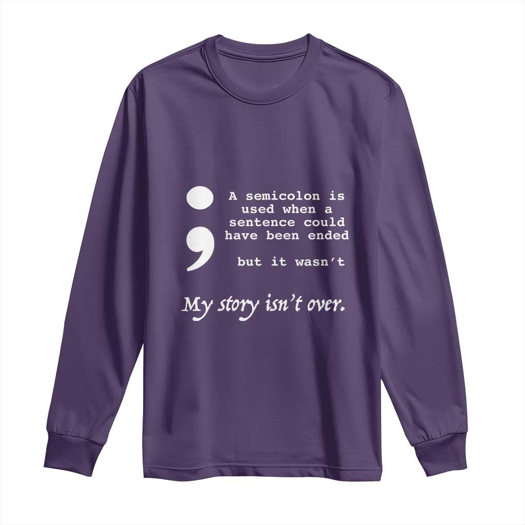 Suicide Prevention Support Long Sleeve Shirt Semicolon Symbol for Mental Health Warrior