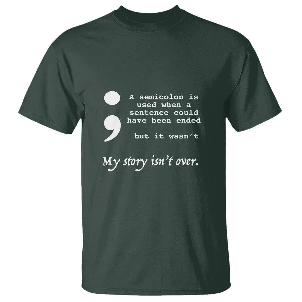 Suicide Prevention Support T Shirt Semicolon Symbol for Mental Health Warrior
