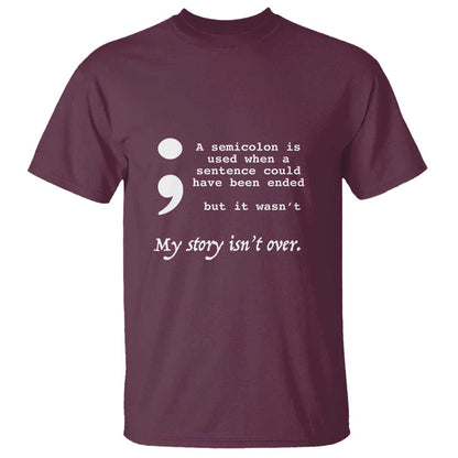Suicide Prevention Support T Shirt Semicolon Symbol for Mental Health Warrior