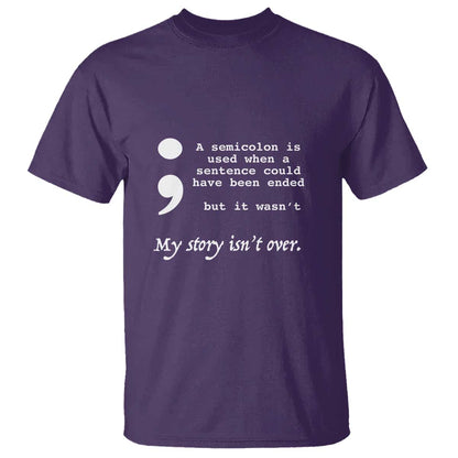 Suicide Prevention Support T Shirt Semicolon Symbol for Mental Health Warrior