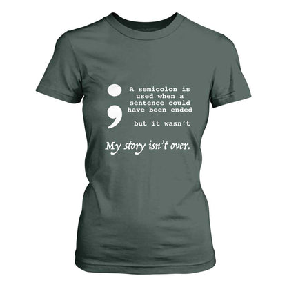 Suicide Prevention Support T Shirt For Women Semicolon Symbol for Mental Health Warrior