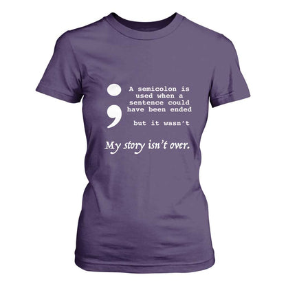 Suicide Prevention Support T Shirt For Women Semicolon Symbol for Mental Health Warrior