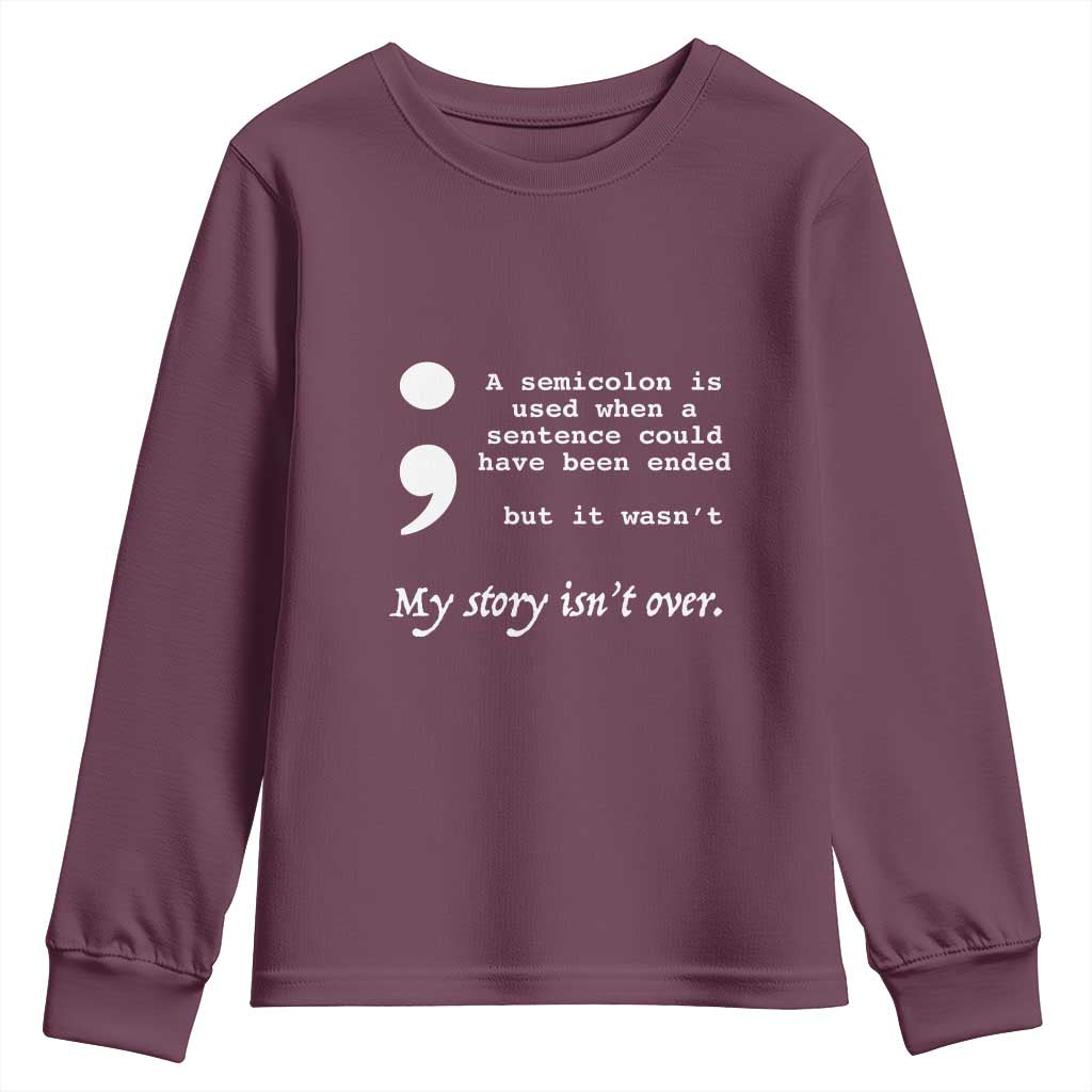 Suicide Prevention Support Youth Sweatshirt Semicolon Symbol for Mental Health Warrior