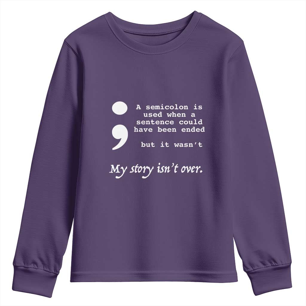 Suicide Prevention Support Youth Sweatshirt Semicolon Symbol for Mental Health Warrior