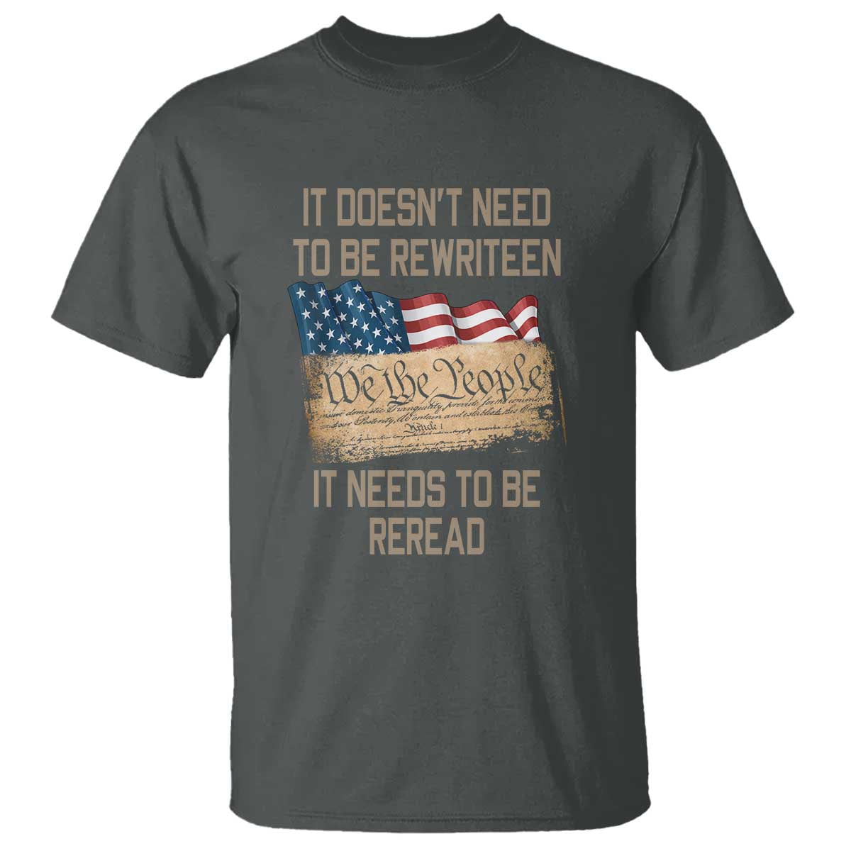 it-doesnt-need-to-be-rewritten-we-the-people-american-flag-design-patriotic-veteran-t-shirt