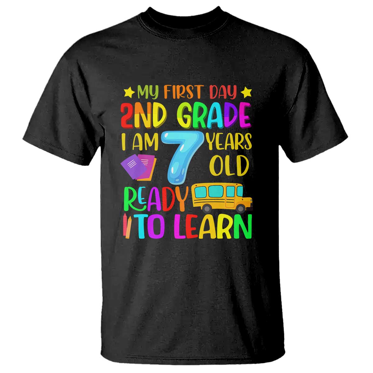 my-first-day-of-2nd-grade-t-shirt-ready-to-learn-back-to-school