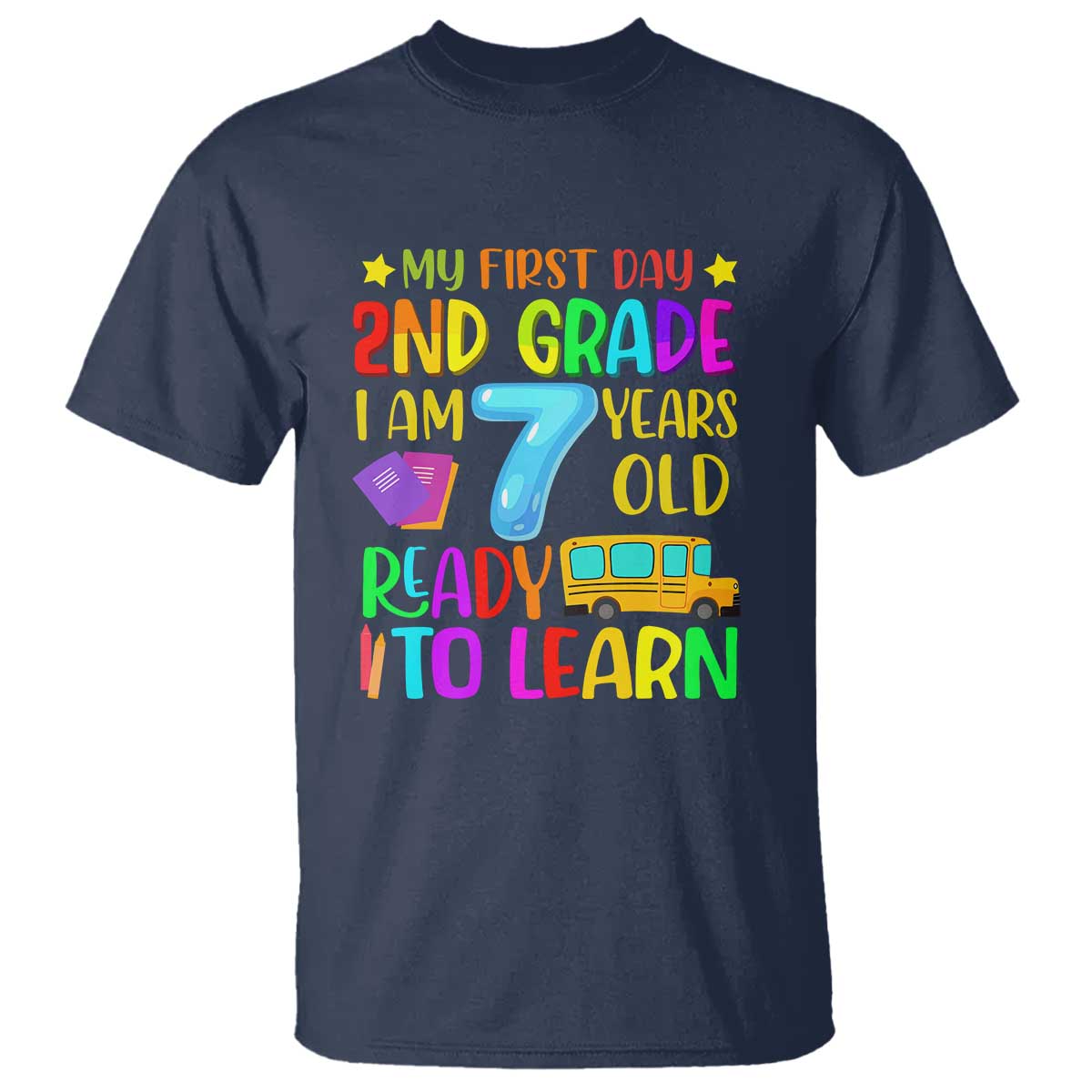my-first-day-of-2nd-grade-t-shirt-ready-to-learn-back-to-school
