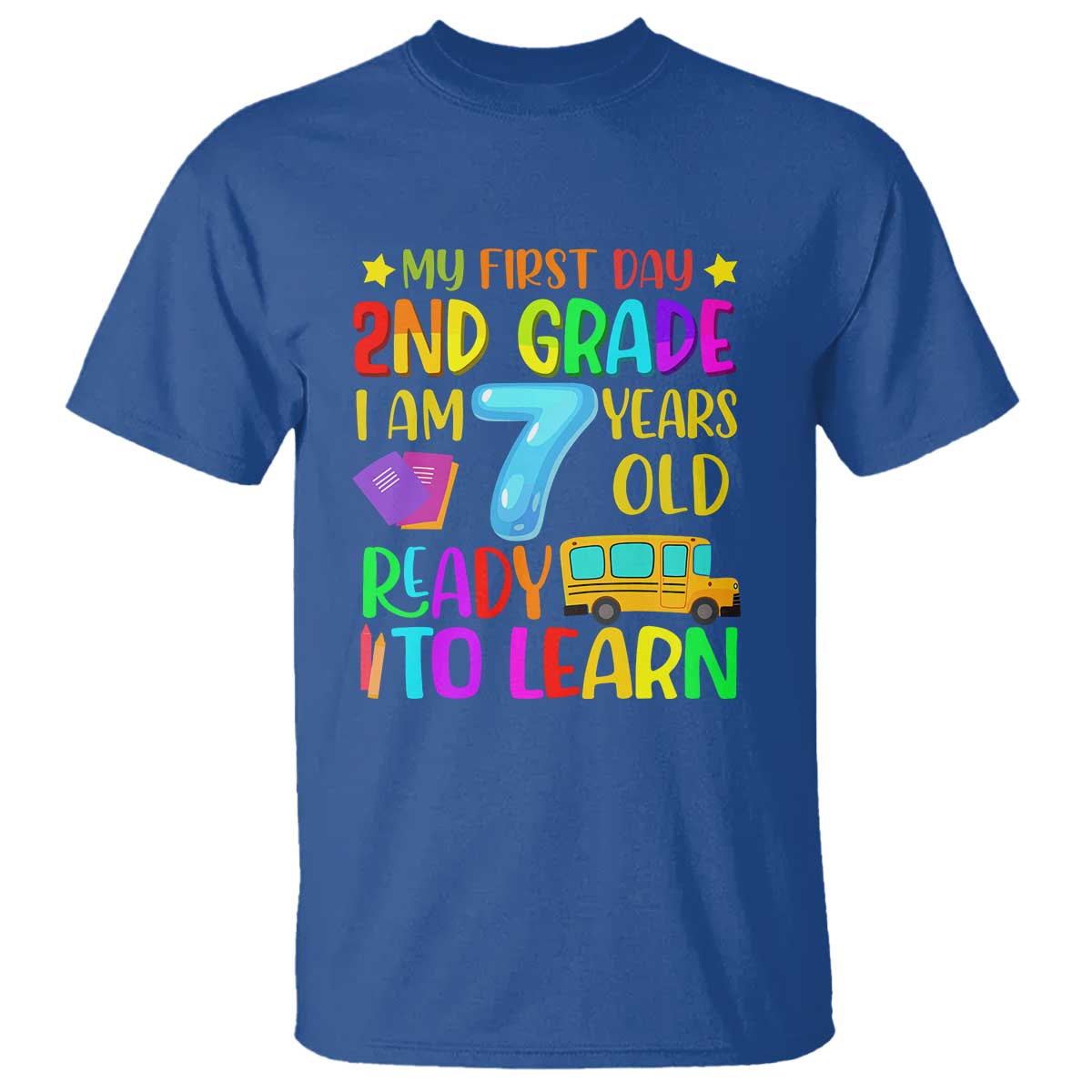 my-first-day-of-2nd-grade-t-shirt-ready-to-learn-back-to-school