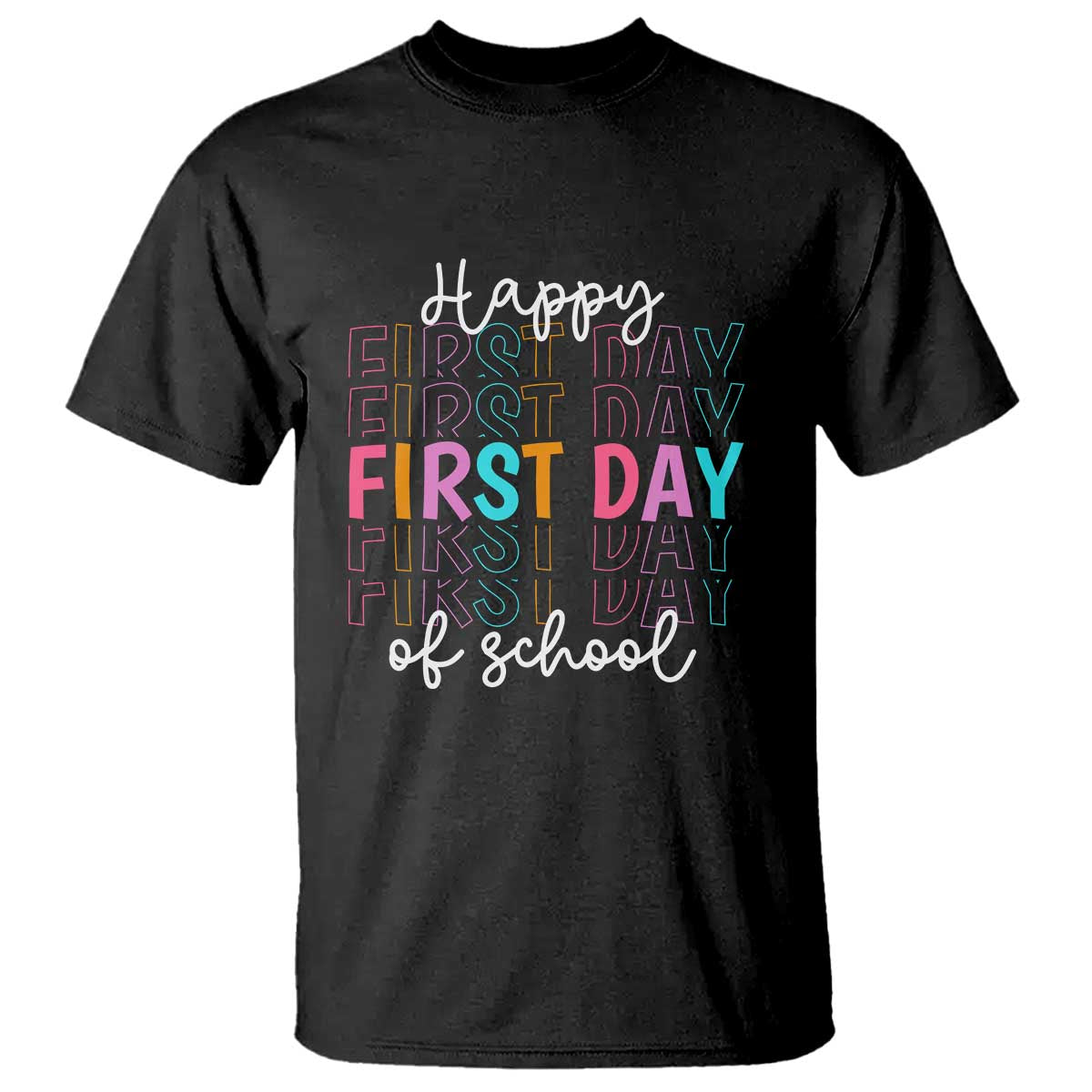 happy-first-day-of-school-t-shirt-happy-design-for-teachers-and-students