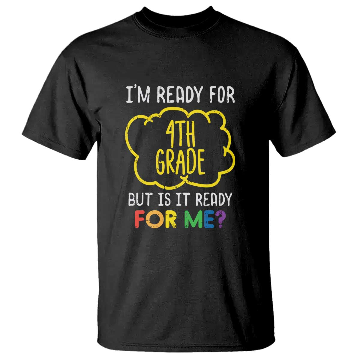 im-ready-for-4th-grade-t-shirt-funny-fourth-grade-back-to-school
