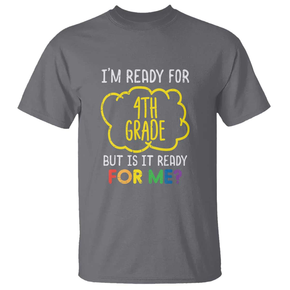 im-ready-for-4th-grade-t-shirt-funny-fourth-grade-back-to-school