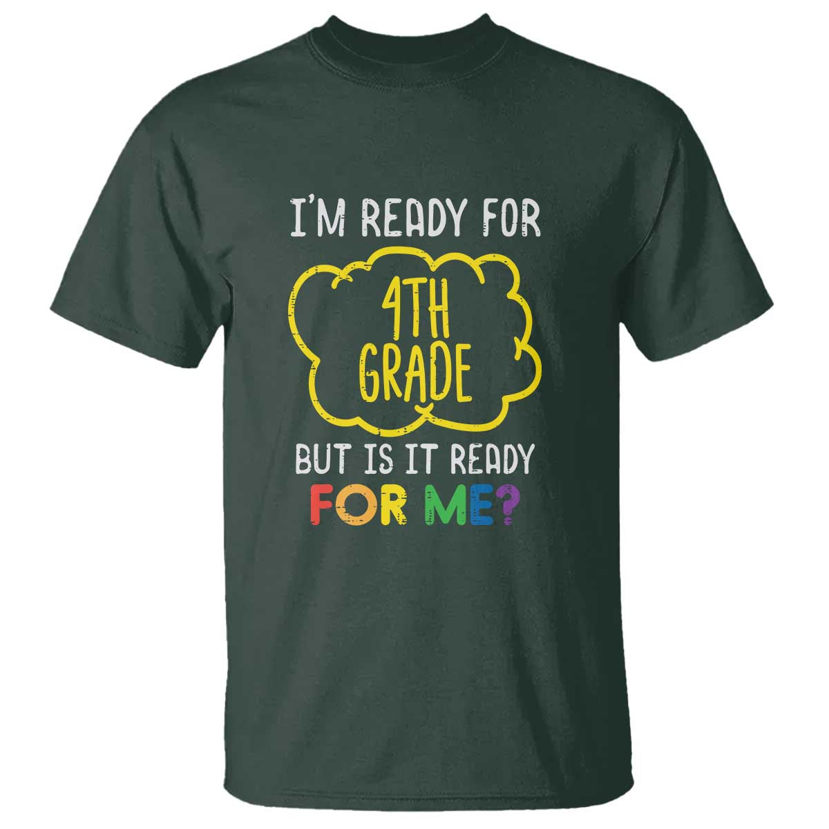 im-ready-for-4th-grade-t-shirt-funny-fourth-grade-back-to-school