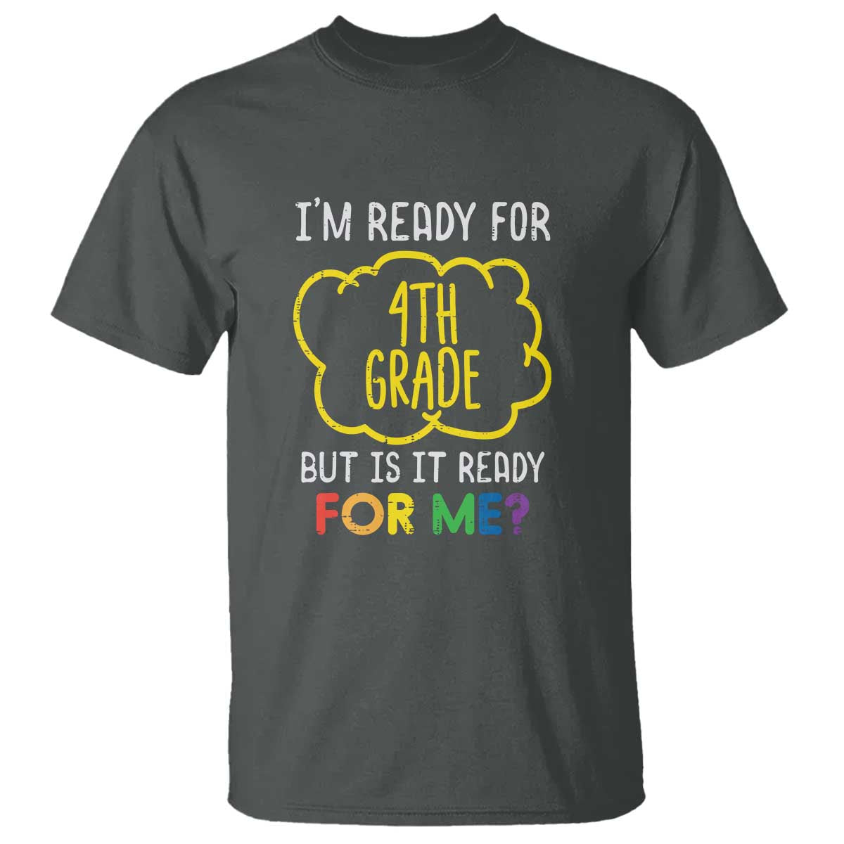 im-ready-for-4th-grade-t-shirt-funny-fourth-grade-back-to-school