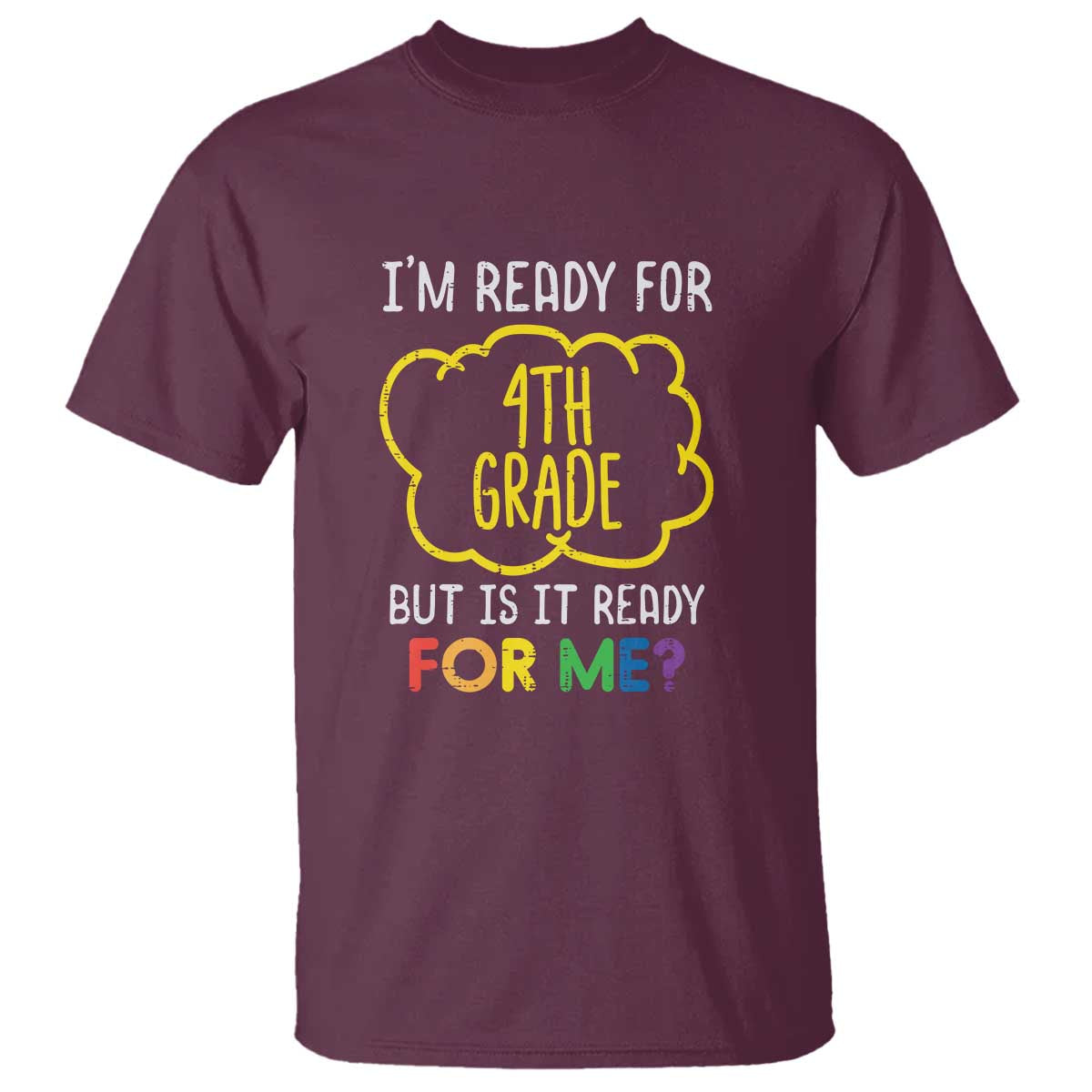 im-ready-for-4th-grade-t-shirt-funny-fourth-grade-back-to-school