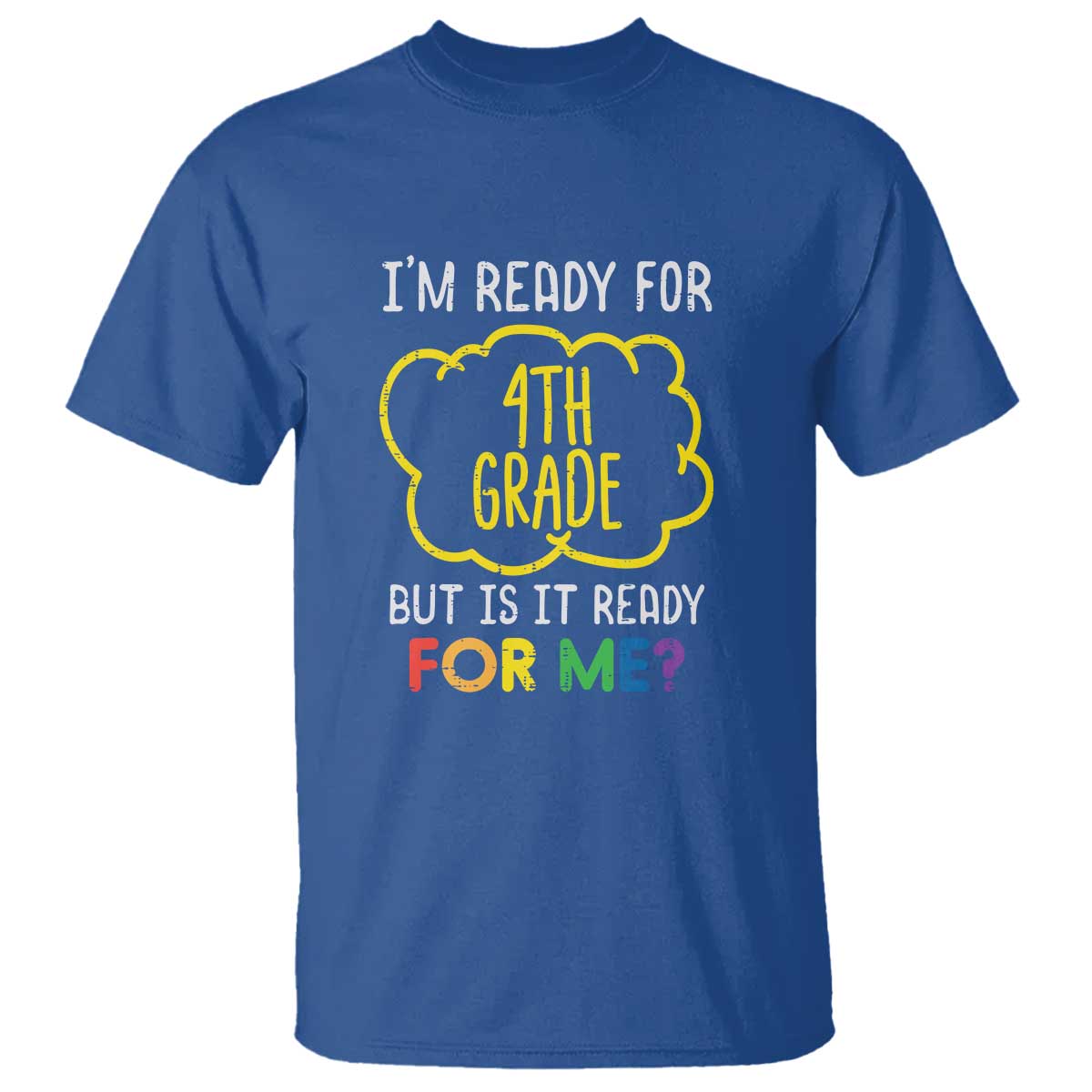 im-ready-for-4th-grade-t-shirt-funny-fourth-grade-back-to-school