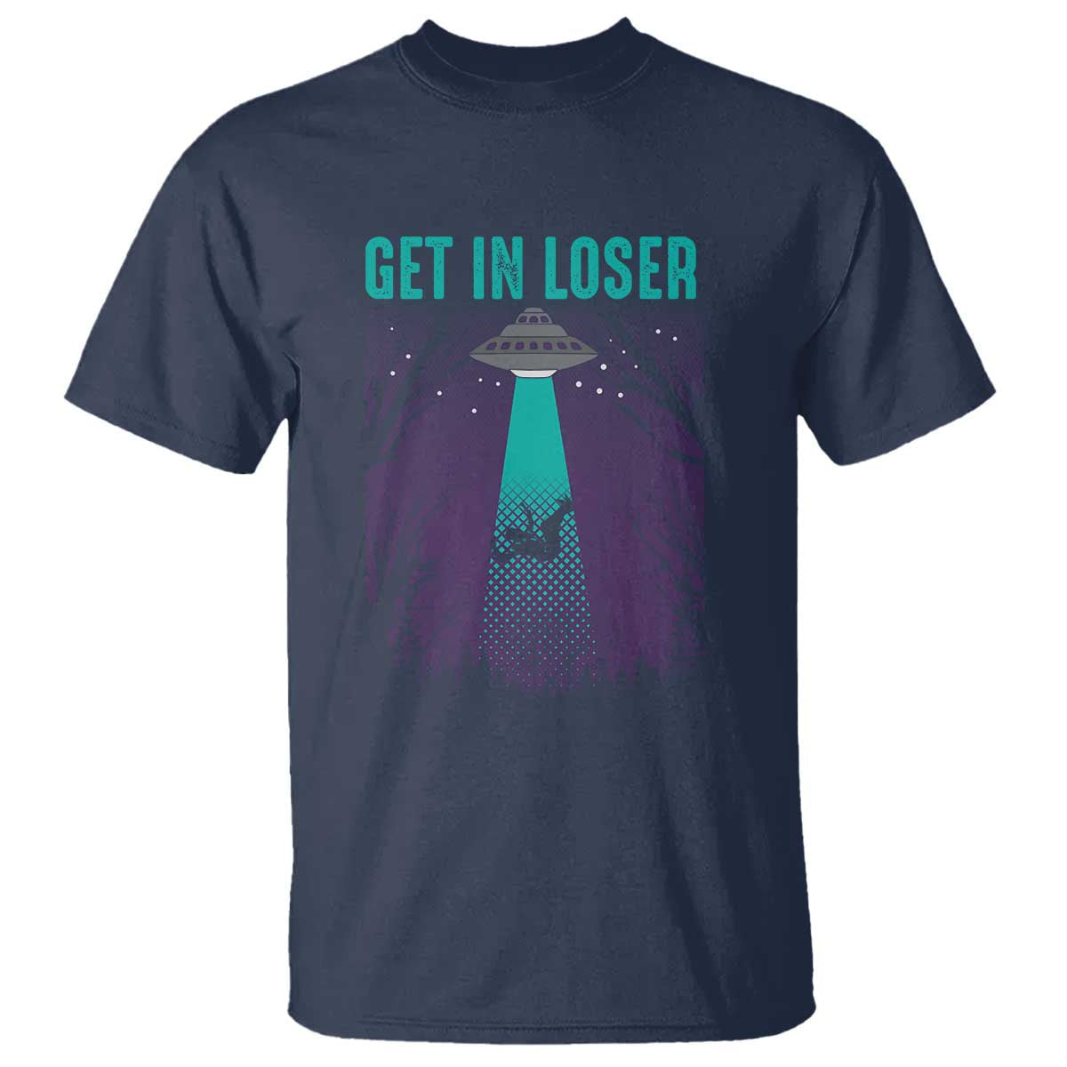 get-in-loser-t-shirt-cute-alien-ufo-believers