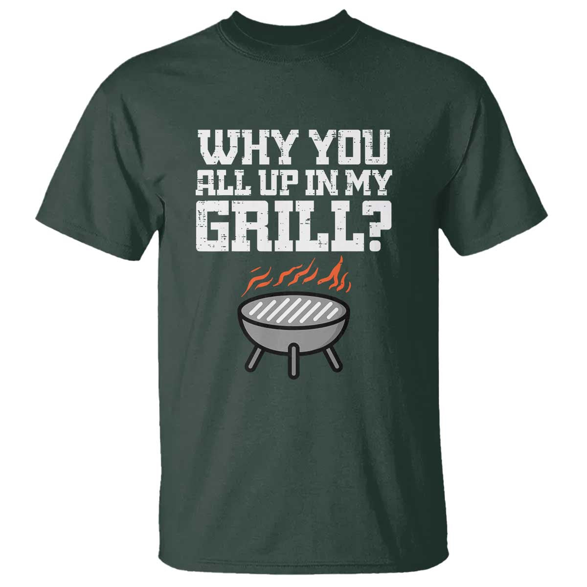 bbq-dad-t-shirt-why-you-all-up-in-my-grillfunny-barbecue