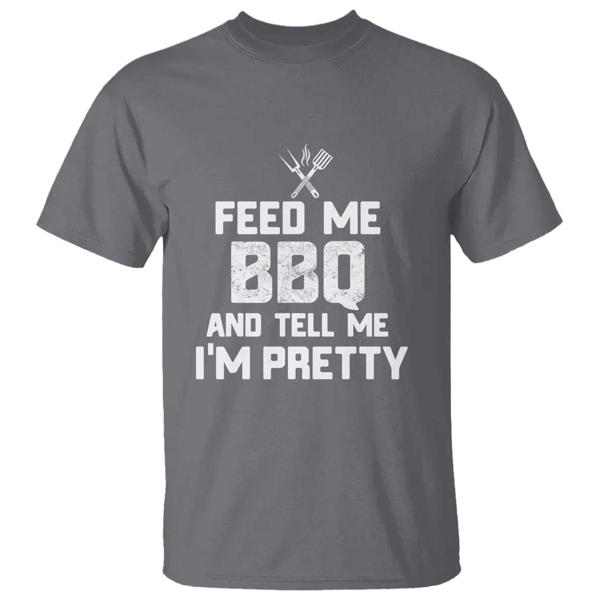 feed-me-bbq-and-tell-me-im-pretty-funny-grill-bbq-t-shirt