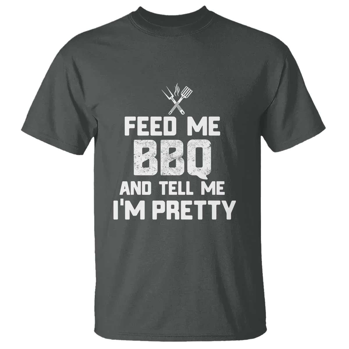 feed-me-bbq-and-tell-me-im-pretty-funny-grill-bbq-t-shirt